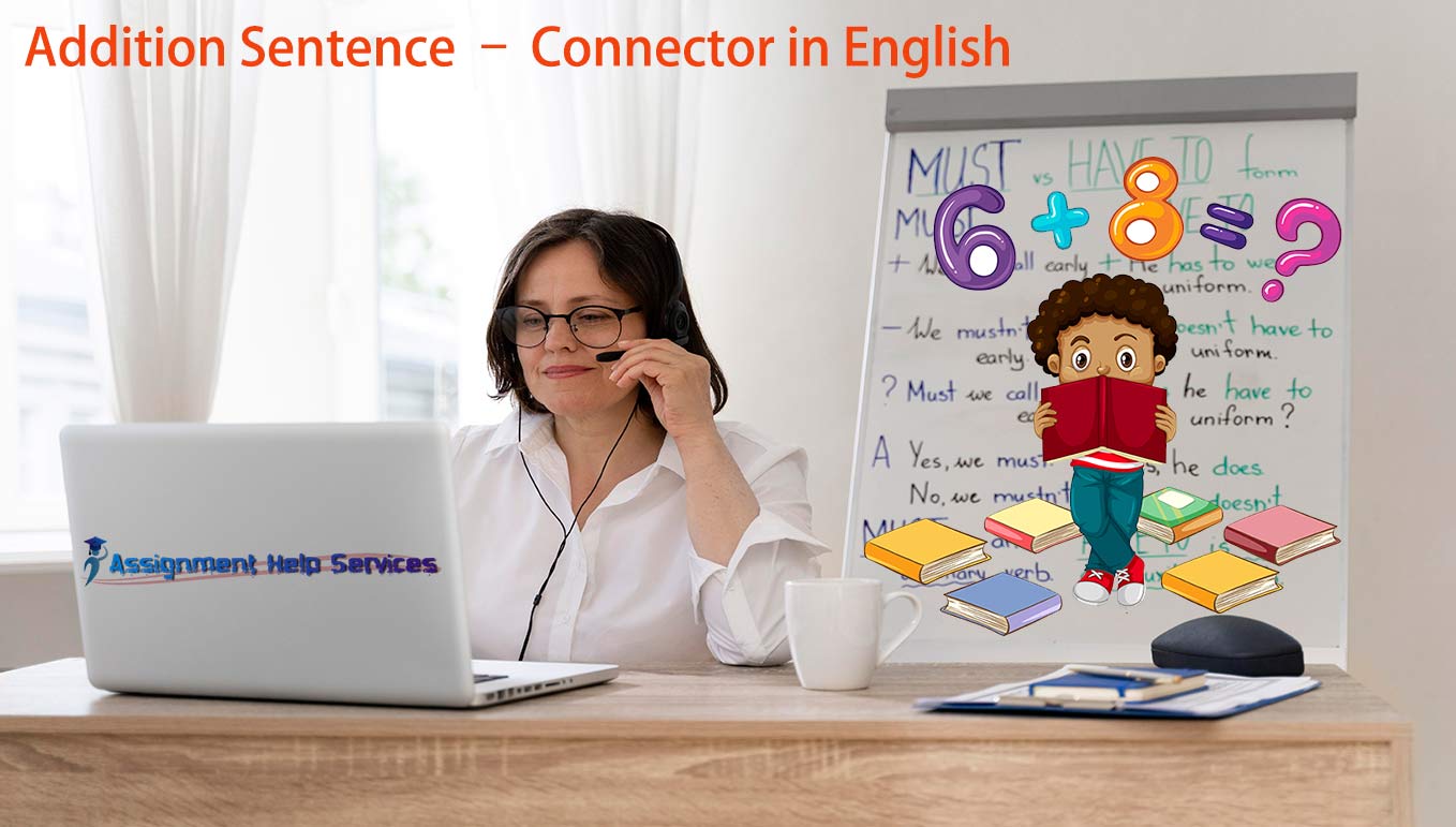 Addition Sentence – Connector in English