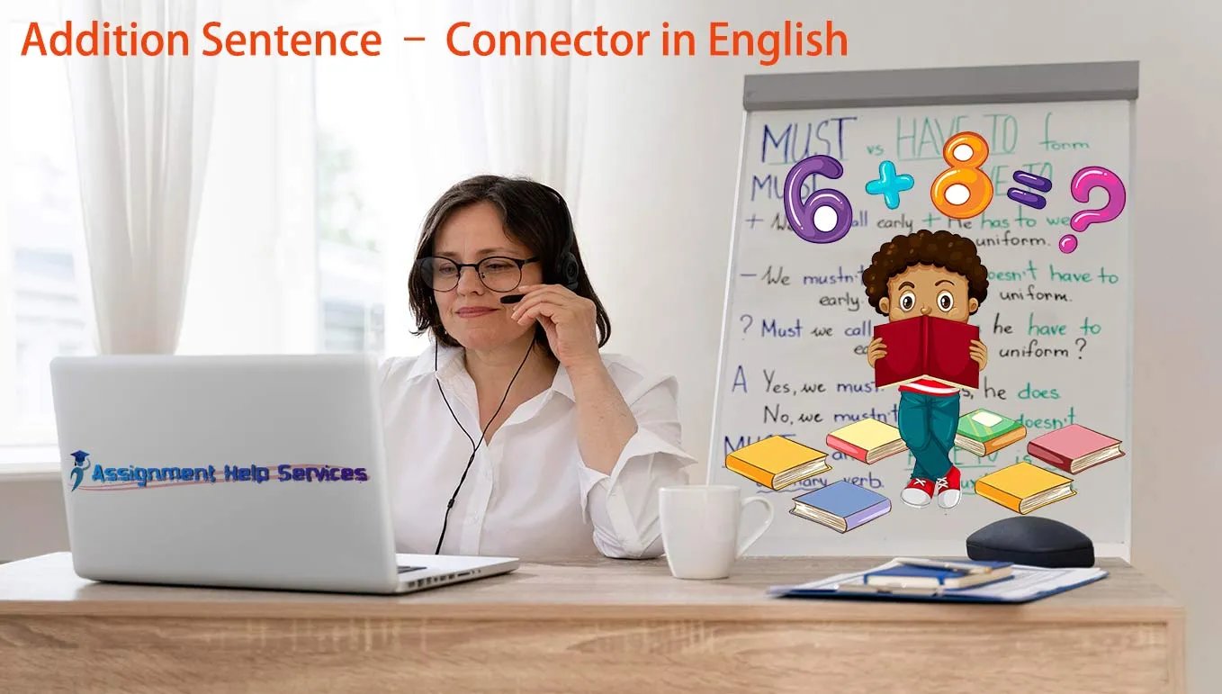 Addition Sentence – Connector in English