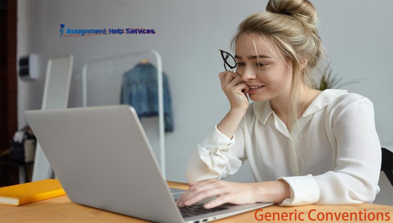 Generic Conventions: Assignment Help Services