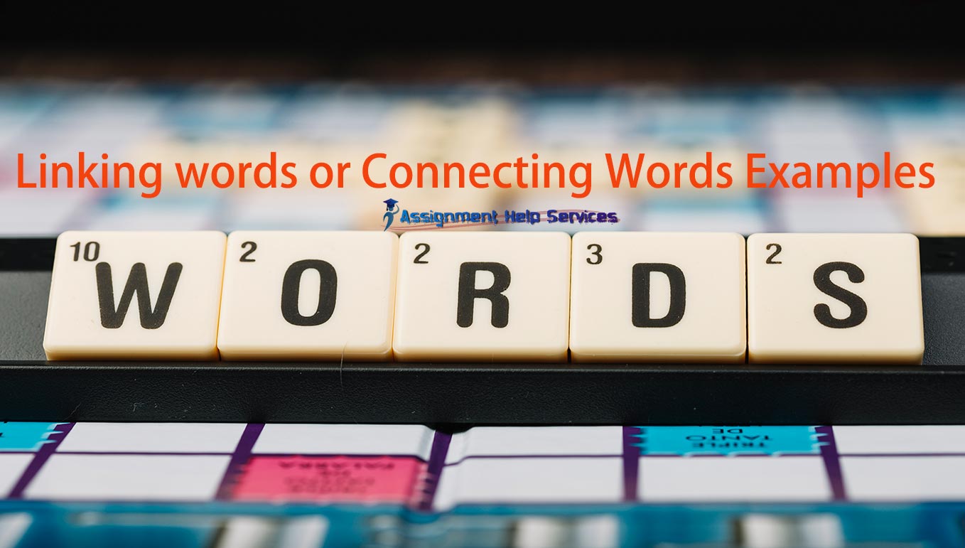 Linking words or Connecting Words Examples
